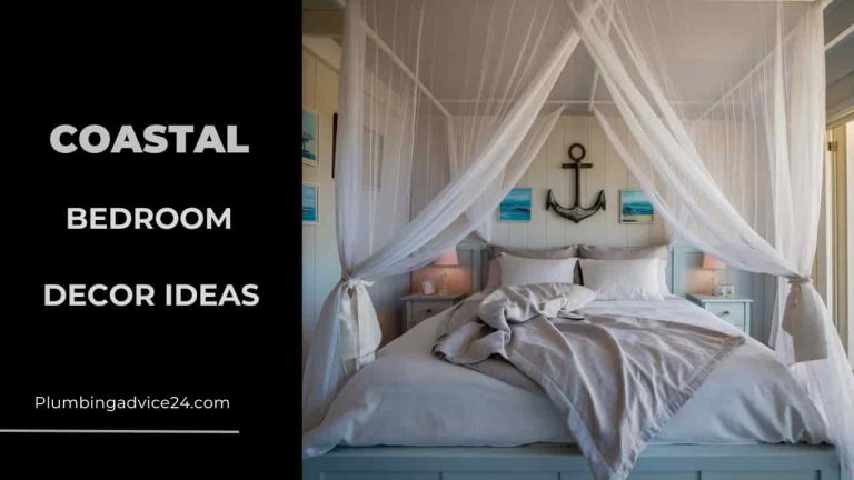 Coastal Bedroom Decor Ideas: Creating Your Seaside Retreat