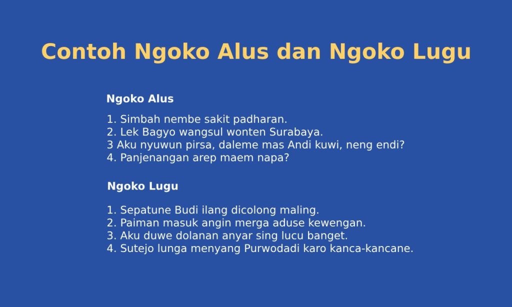 50 Contoh Ngoko Alus dan Ngoko Lugu Bahasa Jawa