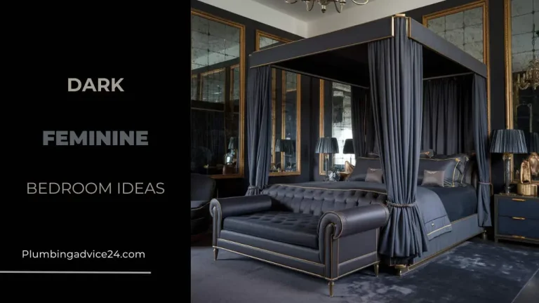 Dark Feminine Bedroom Ideas: Embrace Elegance and Mystery